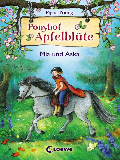 Title details for Ponyhof Apfelblüte (Band 5)--Mia und Aska by Pippa Young - Wait list